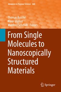 Produktbild: From Single Molecules to Nanoscopically Structured Materials