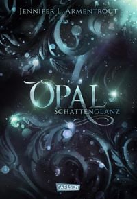 Produktbild: Opal. Schattenglanz / Obsidian Bd.3