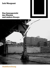 Produktbild: Das Janusgesicht des Ghettos und andere Essays