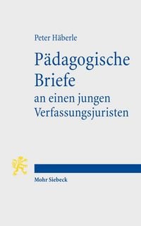 Produktbild: P&auml;dagogische Briefe an einen jungen Verfassungsjuristen