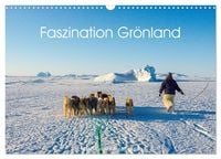 Produktbild: Faszination Gr&ouml;nland (Wandkalender 2026 DIN A3 quer), CALVENDO Monatskalender
