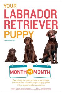 Produktbild: Your Labrador Retriever Puppy Month by Month, 2nd Edition