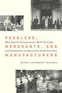 Produktbild: Peddlers, Merchants, and Manufacturers