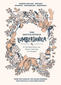 Produktbild: Encyclopedia Lumberjanica: An Illustrated Guide to the World of Lumberjanes