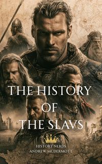 Produktbild: The History of the Slavs