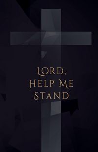 Produktbild: Lord, Help Me Stand