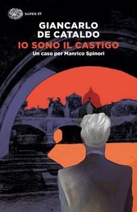 Produktbild: Io sono il castigo. Un caso per Manrico Spinori