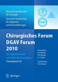 Produktbild: Chirurgisches Forum und DGAV Forum 2010 f&uuml;r experimentelle und klinische Forschung.