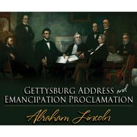 Bild vom Artikel The Gettysburg Address & The Emancipation Proclamation vom Autor Lincoln Abraham Lincoln