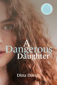 Produktbild: A Dangerous Daughter