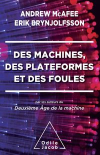 Produktbild: Des machines, des plateformes et des foules