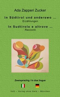 Produktbild: In S&uuml;dtirol und anderswo ...