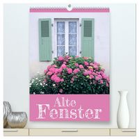Produktbild: Alte Fenster (hochwertiger Premium Wandkalender 2026 DIN A2 hoch), Kunstdruck in Hochglanz