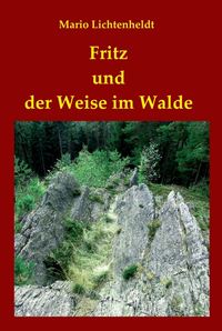 Produktbild: Fritz und der Weise im Walde