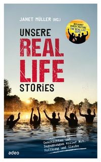 Produktbild: Unsere Real Life Stories