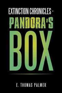 Produktbild: Extinction Chronicles - Pandora's Box