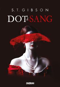 Produktbild: Dot de sang. Tome 1