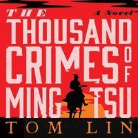 Bild vom Artikel The Thousand Crimes of Ming Tsu Lib/E vom Autor Tom Lin