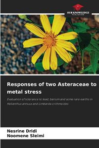 Produktbild: Responses of two Asteraceae to metal stress