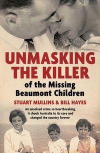Produktbild: Unmasking the Killer of the Missing Beaumont Children