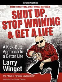 Produktbild: Shut Up, Stop Whining & Get a Life