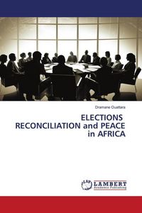 Produktbild: Elections Reconciliation and Peace in Africa
