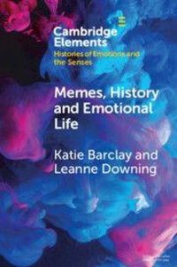 Produktbild: Memes, History and Emotional Life