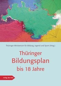 Produktbild: Th&uuml;ringer Bildungsplan bis 18 Jahre