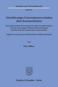 Produktbild: Gleichf&ouml;rmiges Unternehmensverhalten ohne Kommunikation.