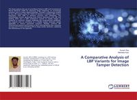 Produktbild: A Comparative Analysis of LBP Variants for Image Tamper Detection