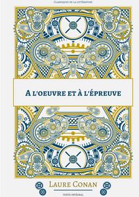 Produktbild: A l'oeuvre et &agrave; l'&eacute;preuve