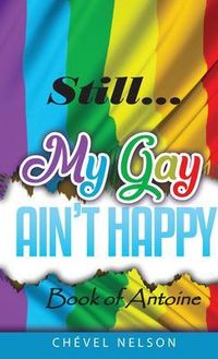 Produktbild: Still My Gay Ain't Happy
