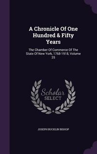 Produktbild: A Chronicle Of One Hundred & Fifty Years