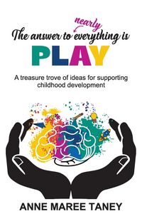 Produktbild: The answer to nearly everything is PLAY