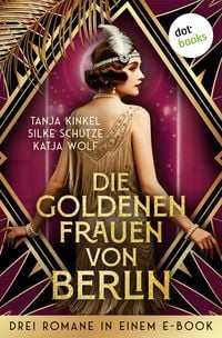 Produktbild: Die goldenen Frauen von Berlin