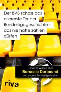 Produktbild: Der BVB schoss das allererste Tor der Bundesligageschichte - das nie hätte zählen dürfen