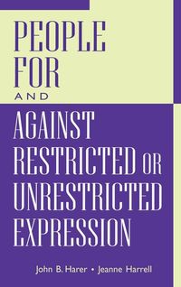 Produktbild: People for and Against Restricted or Unrestricted Expression