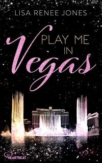 Bild vom Artikel Play me in Vegas vom Autor Lisa Renee Jones