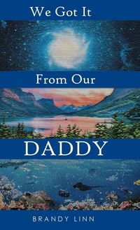 Produktbild: We Got It From Our Daddy