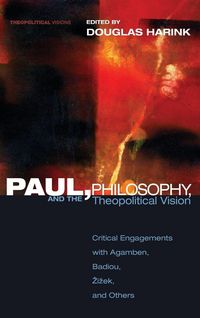 Produktbild: Paul, Philosophy, and the Theopolitical Vision