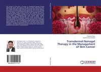 Produktbild: Transdermal Nanogel Therapy in the Management of Skin Cancer