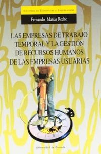 Produktbild: Las empresas de trabajo temporal y la gesti&oacute;n de recursos humanos de las empresas usuarias