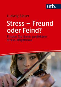 Produktbild: Stress - Freund oder Feind?
