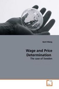 Produktbild: Friberg, K: Wage and Price Determination