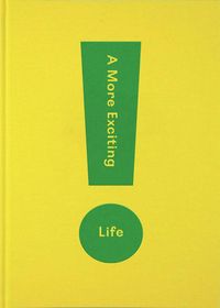Produktbild: A More Exciting Life