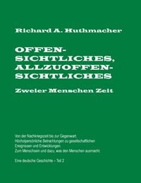 Produktbild: Offensichtliches, Allzuoffensichtliches. Zweier Menschen Zeit, Teil 2