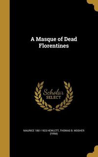 Produktbild: A Masque of Dead Florentines