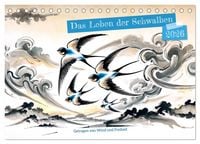 Produktbild: Das Leben der Schwalben - Getragen von Wind und Freiheit (Tischkalender 2026 DIN A5 quer), CALVENDO Monatskalender