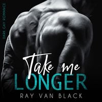 Produktbild: Take me longer: Dark Gay Romance