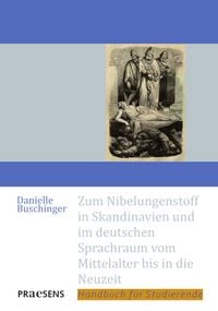 Produktbild: Zum Nibelungenstoff in Skandinavien und im deutschen Sprachraum vom Mittelalter bis in die Neuzeit